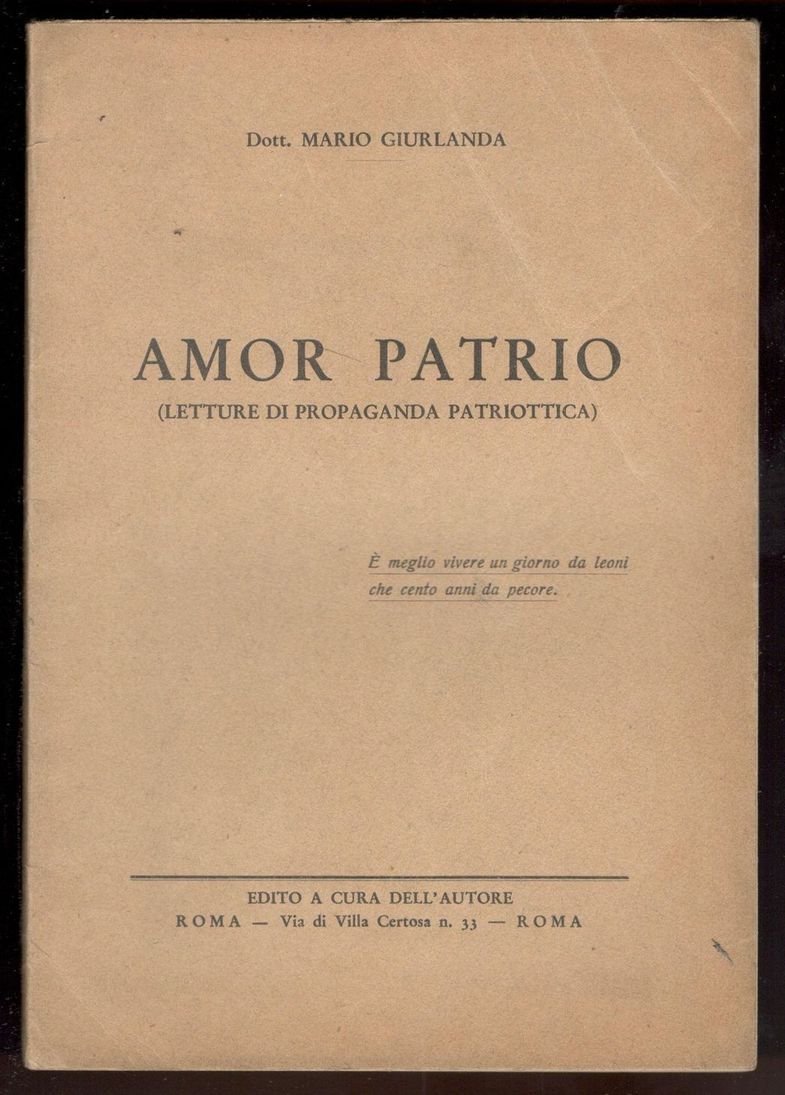 Amor patrio. (Letture di propaganda patriottica)