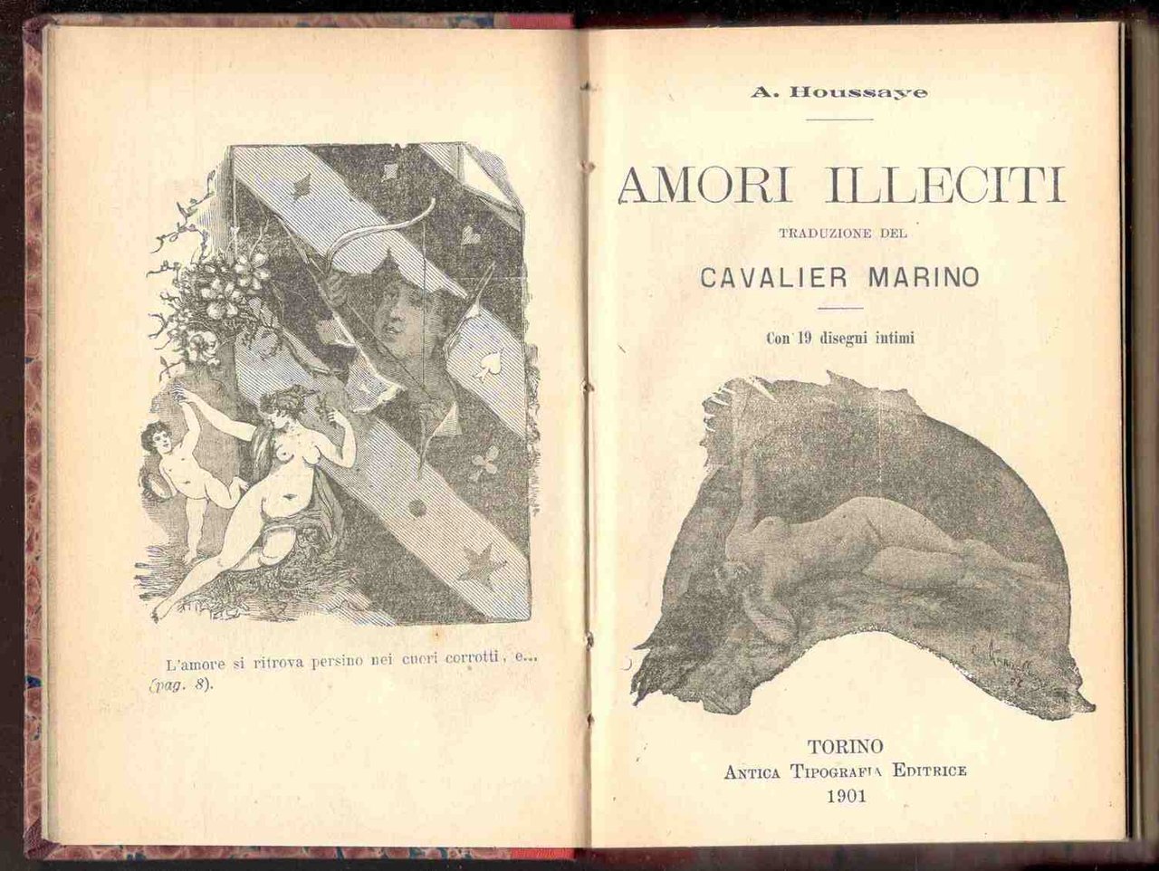 Amori illeciti. Traduzione del Cavalier Marino. Con 19 disegni intimi