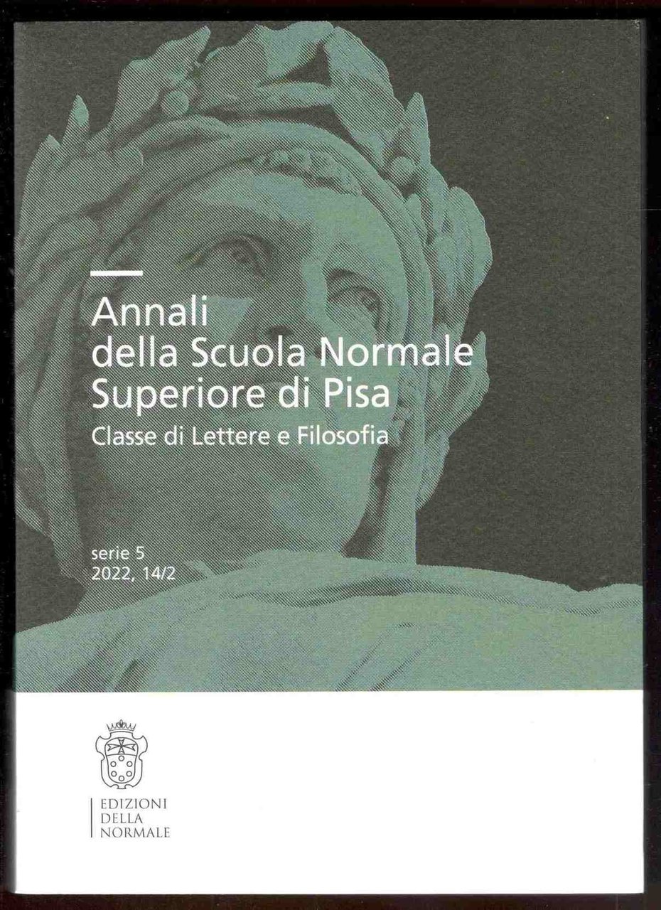 Annali della scuola Normale Superiore di Pisa. Classe di Lettere …