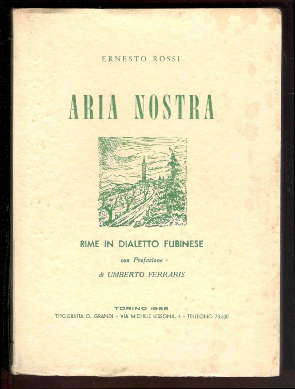 Aria nostra. Rime in dialetto fubinese. Con prefazione di Umberto …