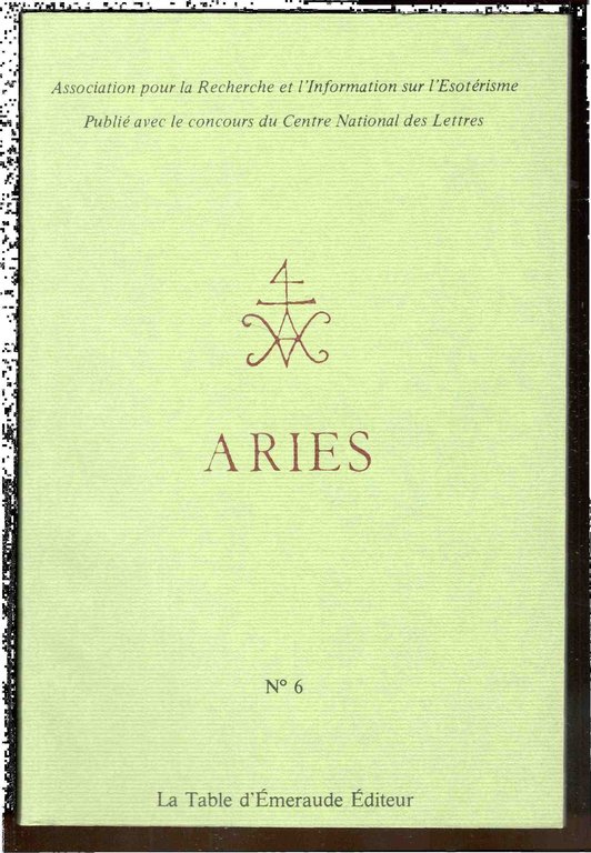 Aries. Association pour la recherche et l'information sur l'ésotérisme. N. …