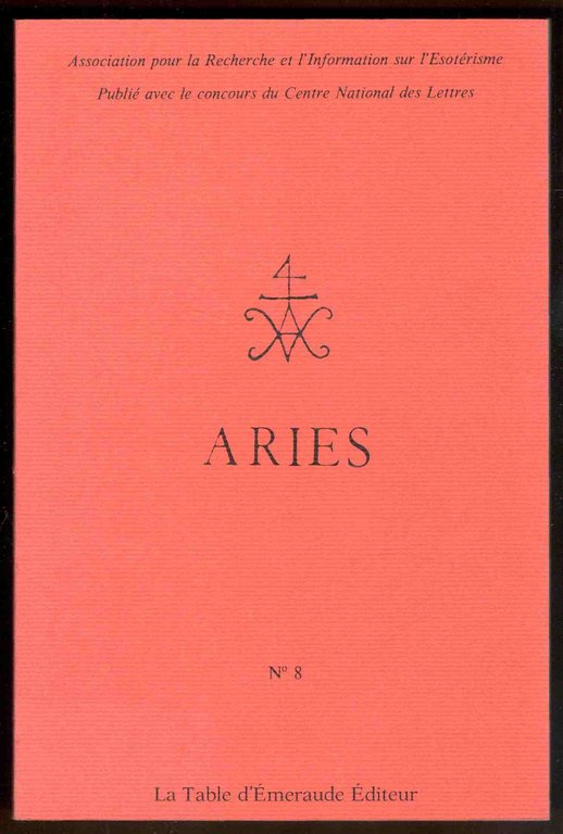 Aries. Association pour la recherche et l'information sur l'ésotérisme. N. …