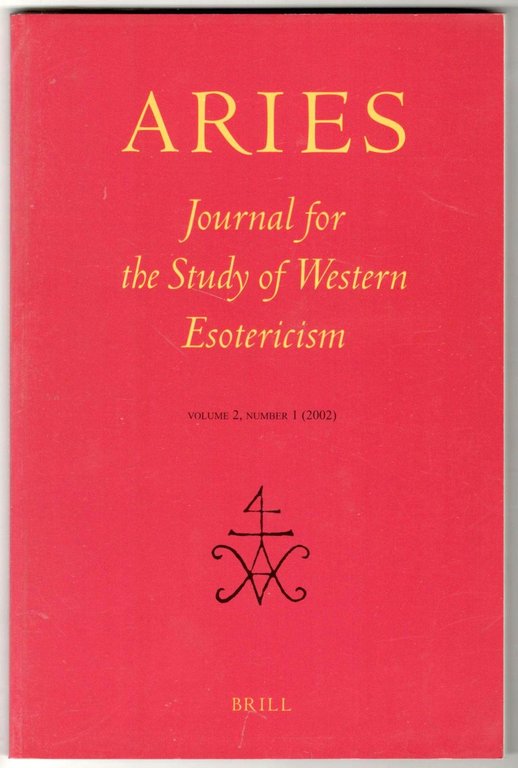 Aries. Journal for the Study of Western Esotericism. Vol. 2 …