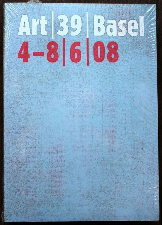 Art 39 Basel. 4-8/6/2008. The art show