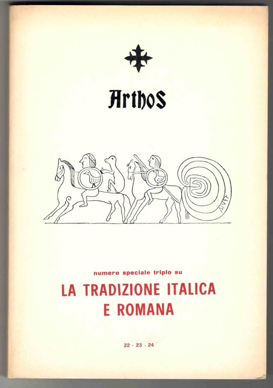 Arthos. Periodico quadrimestrale di cultura e indirizzi tradizionali. Foglio di …