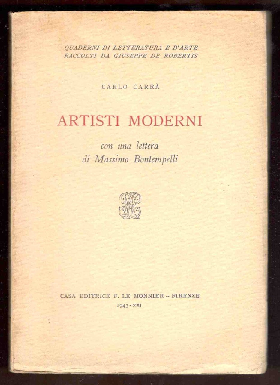 Artisti moderni. Con una lettera di Massimo Bontempelli