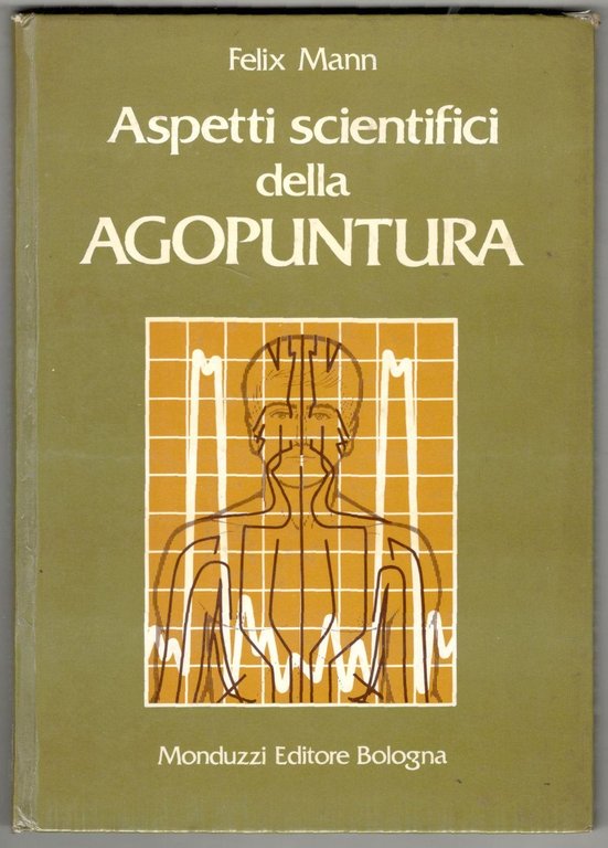 Aspetti scientifici della Agopuntura