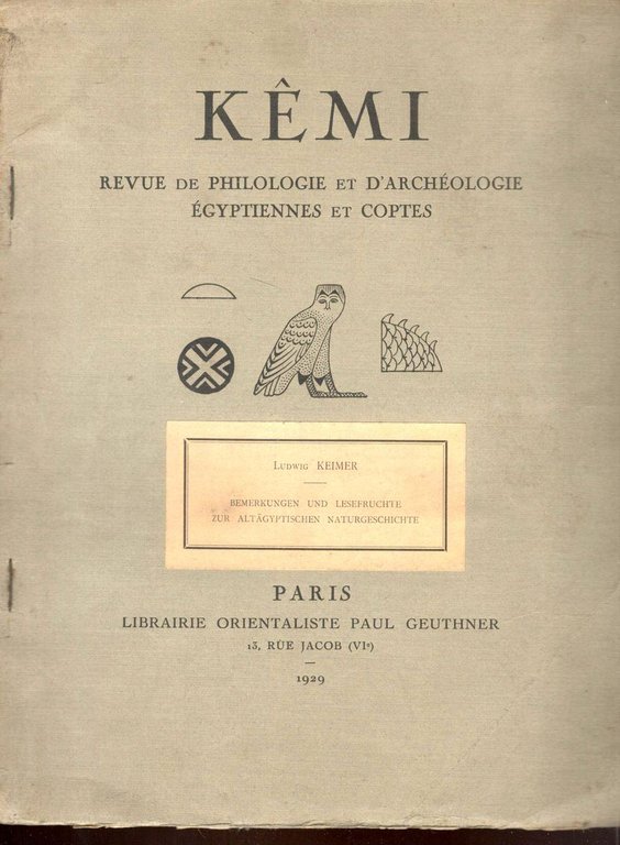 Bemerkungen und Lesefrüchte zur Altägyptischen Naturgeschichte. (In) Kemi. Revue de … | Immagine Gallery 1