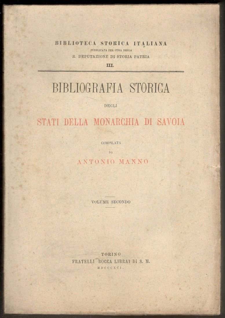 Bibliografia storica degli stati della Monarchia di Savoia. Volume II