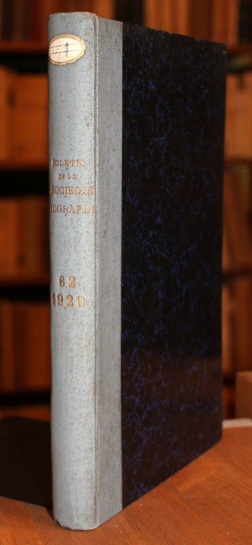 Boletín de la Real Sociedad Geográfica. Tomo LXII. 1920 completo