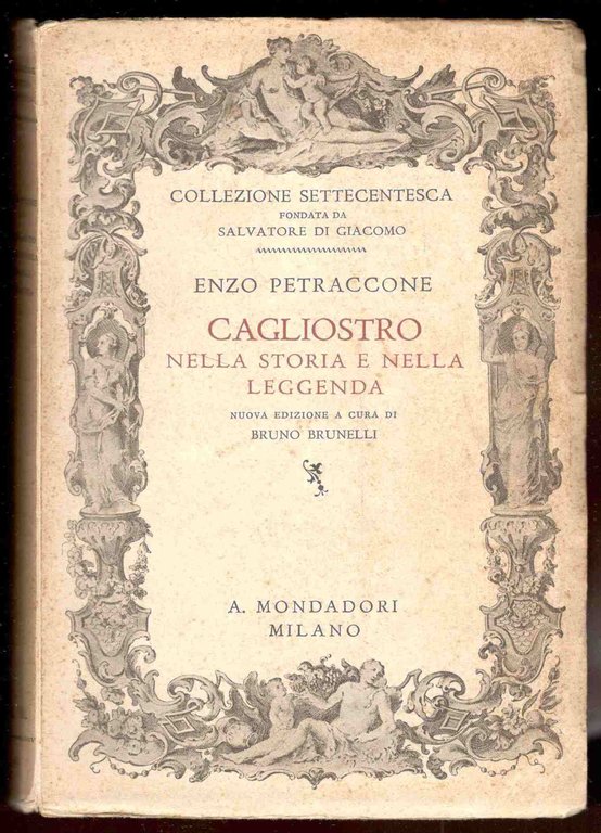 Cagliostro nella storia e nella leggenda. Nuova edizione a cura …