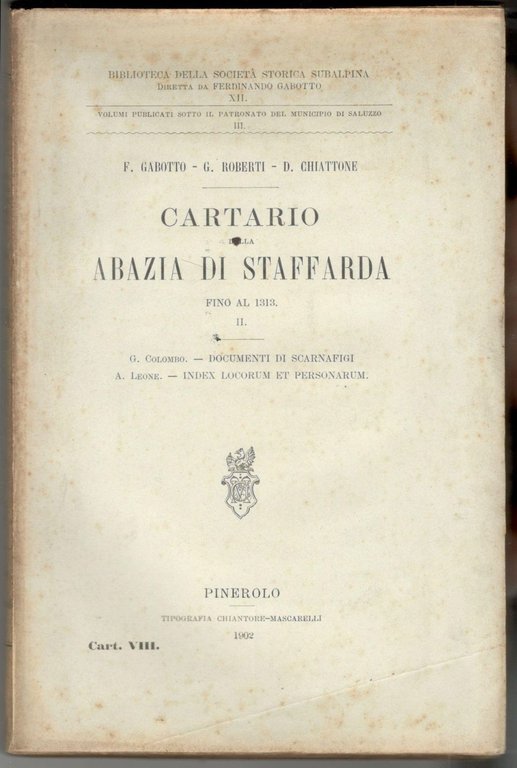 Cartario della abazia di Staffarda fino al 1313. Volume II