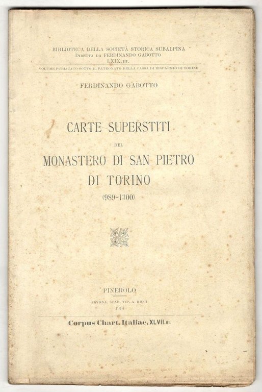 Carte superstiti del monastero di San Pietro di Torino (989-1300)