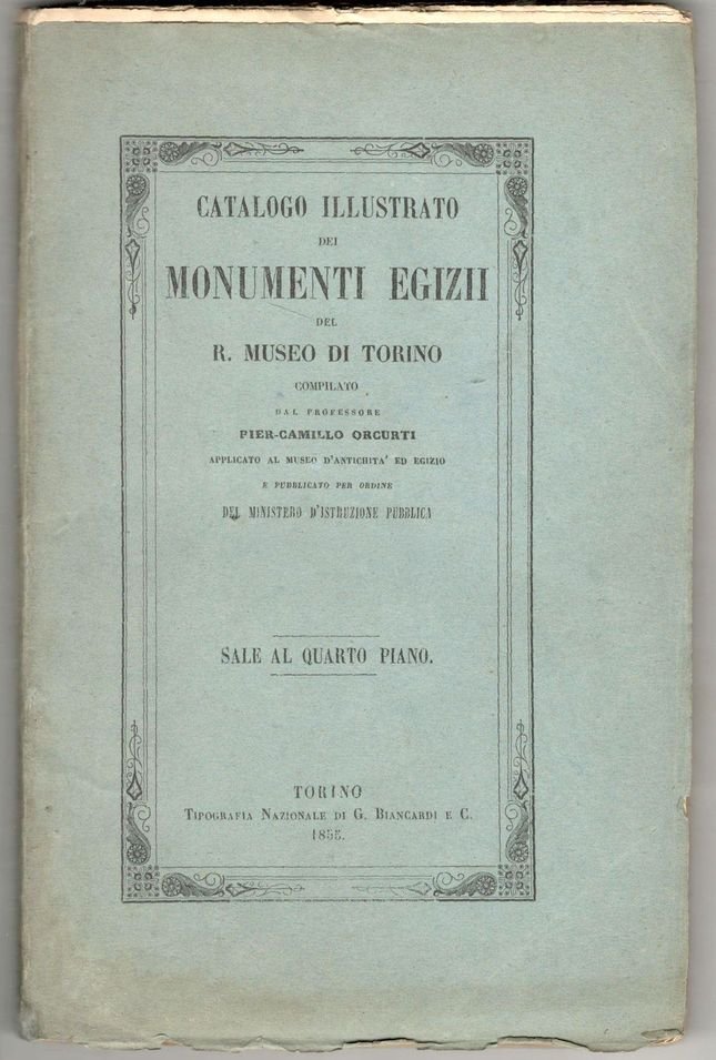 Catalogo illustrato dei monumenti egizii del R. museo di Torino. …