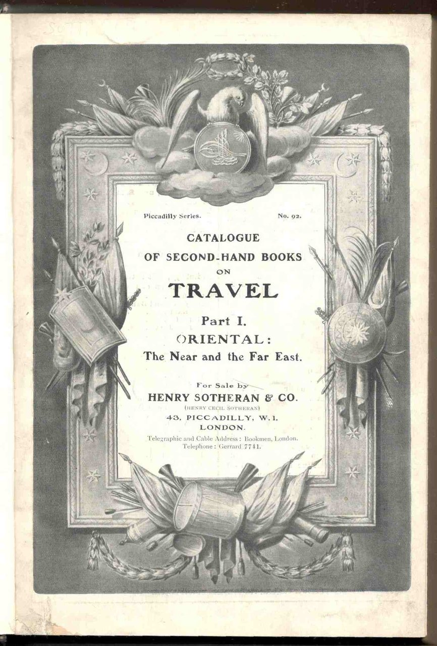Catalogue of second-hand books on Travel. Part I. Oriental. - …