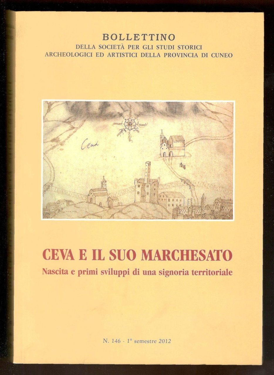 Ceva e il suo Marchesato. Nascita e primi sviluppi di …