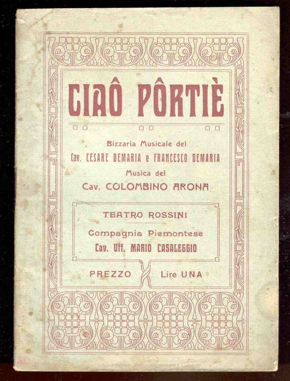 Ciaô Pôrtiè. Bizzarria musicale. Musica del Cav. Colombino Arona