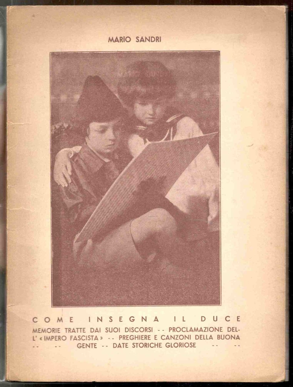Come insegna il Duce. Memorie tratte dai suoi discorsi - … | Immagine principale