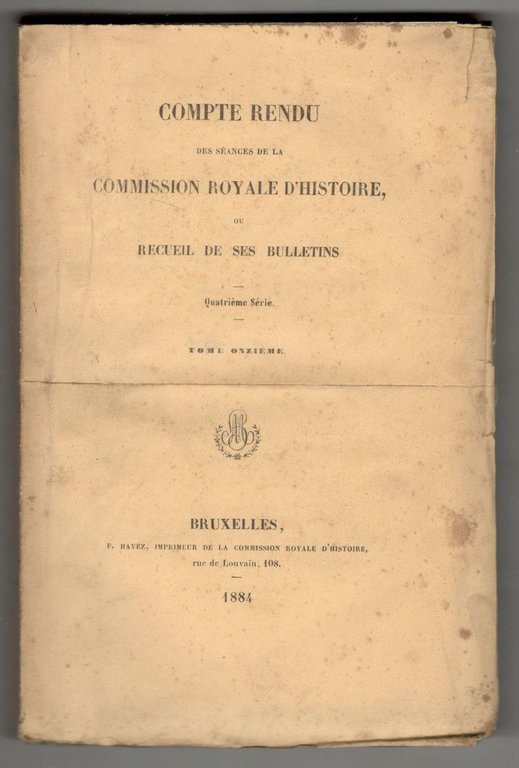 Compte rendu des séances de la Commission Royale d'Histoire ou …