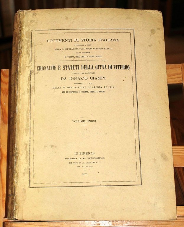 Cronache e statuti della città di Viterbo. Pubblicati ed illustrati …