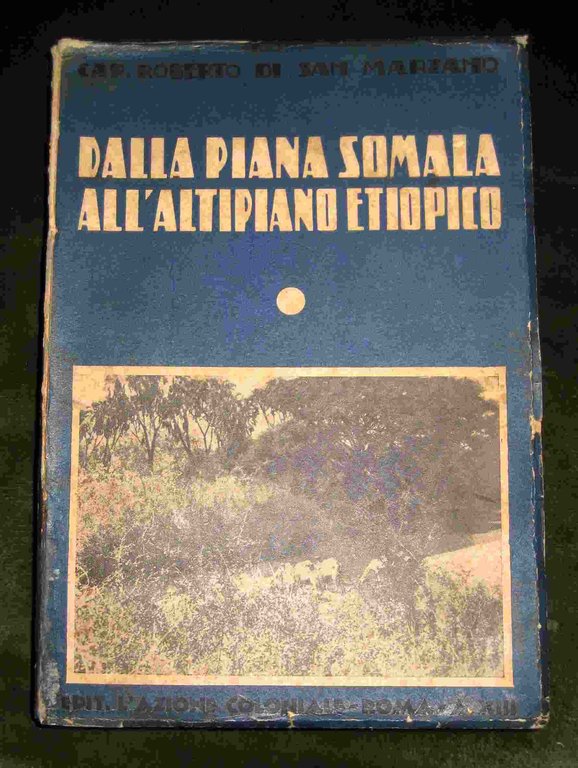 Dalla piana somala all'altipiano etiopico. Attraverso le terre del Dirre …