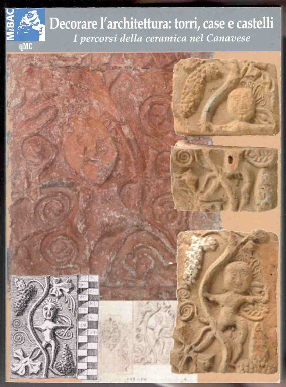Decorare l'architettura. Torri, case e castelli. I percorsi della ceramica … | Immagine Gallery 1
