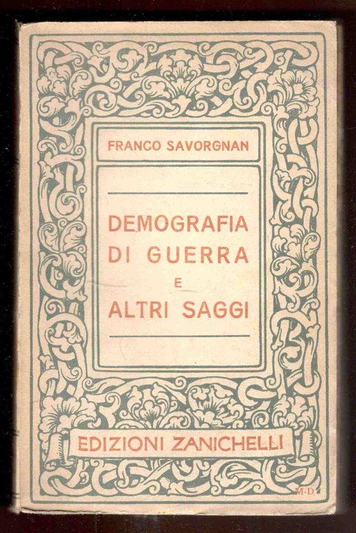Demografia di guerra e altri saggi