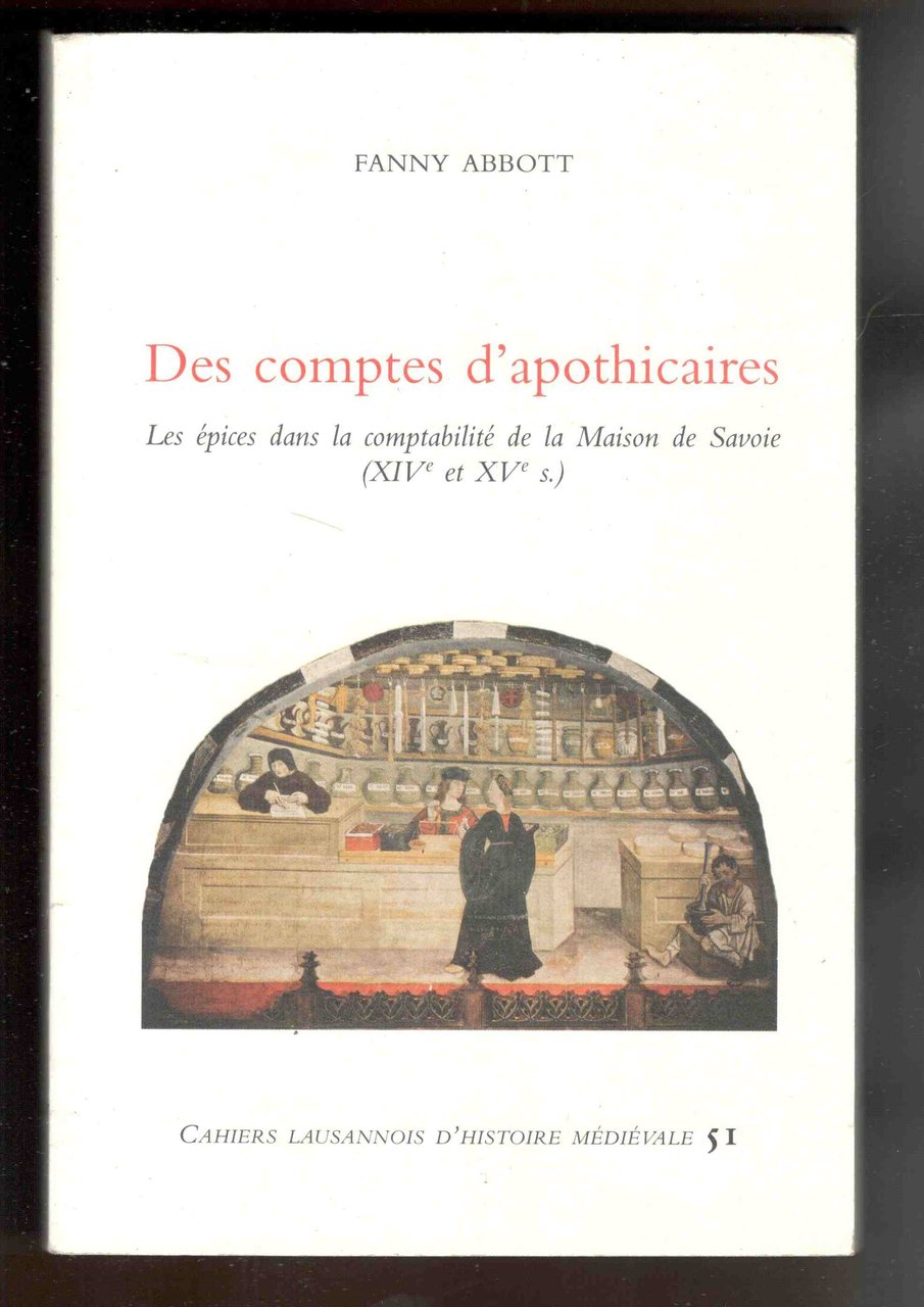 Des comptes d'apothicaires. Les épices dans la comptabilité de la … | Immagine principale