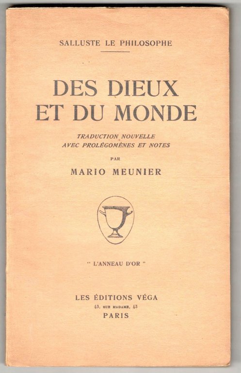 Des dieux et du monde. Traduction nouvelle avec prolégomènes et …