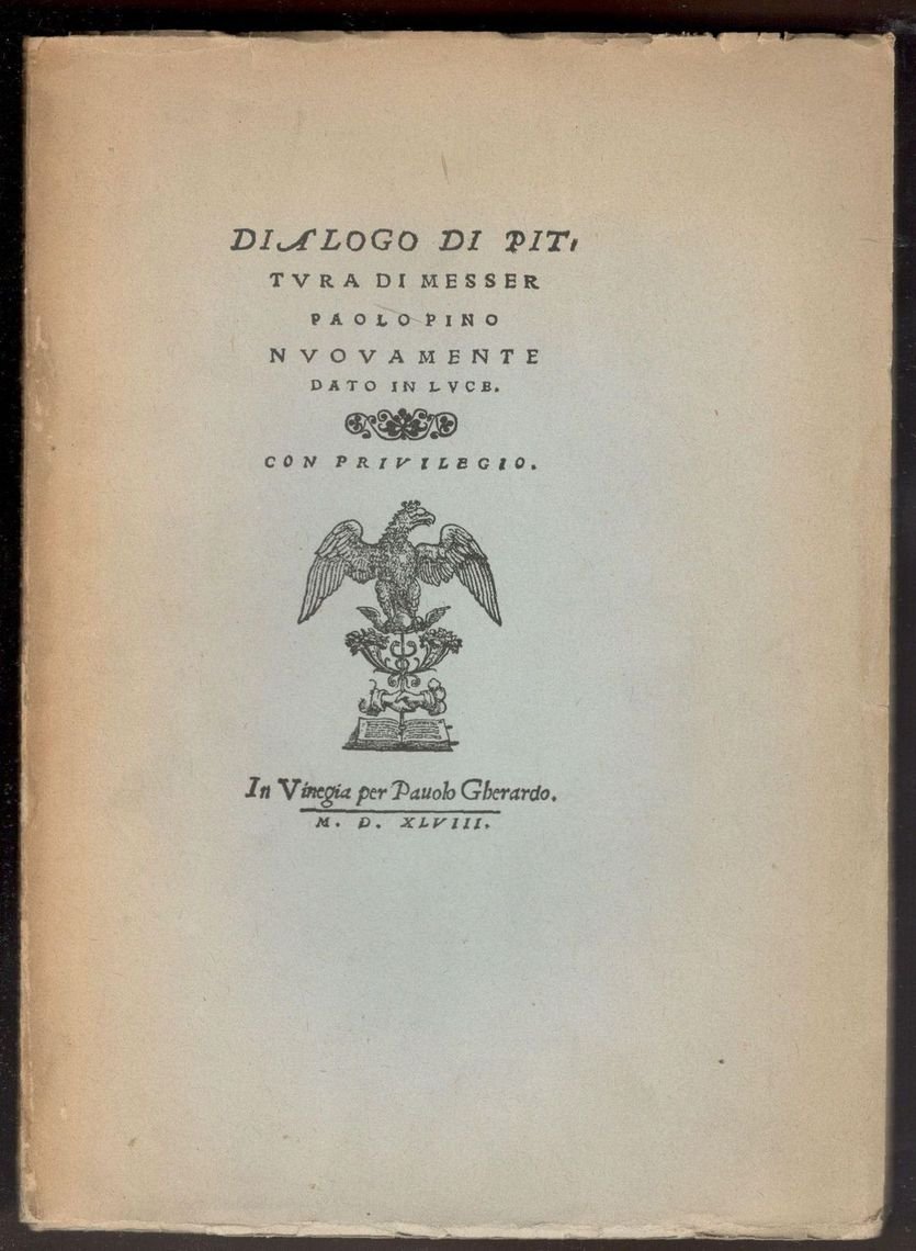 Dialogo di pittura di messer Paolo Pino nuovamente dato in …