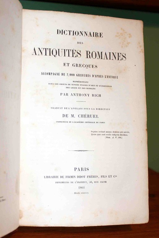 Dictionnaire des antiquités romaines et grecques accompagné de 2000 gravures …