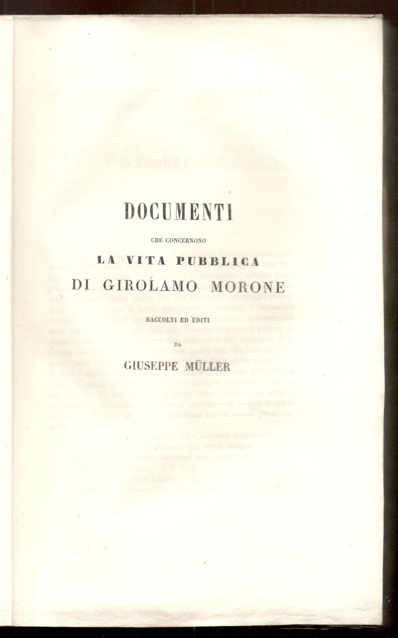 Documenti che concernono la vita pubblica di Girolamo Morone