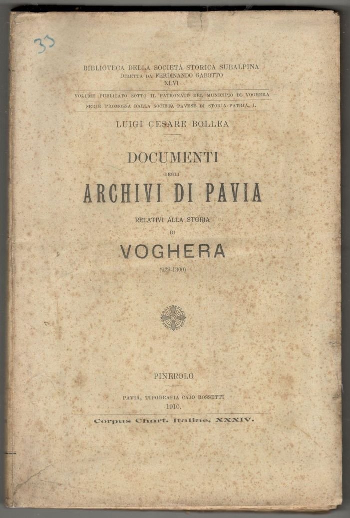 Documenti degli Archivi di Pavia relativi alla storia di Voghera …