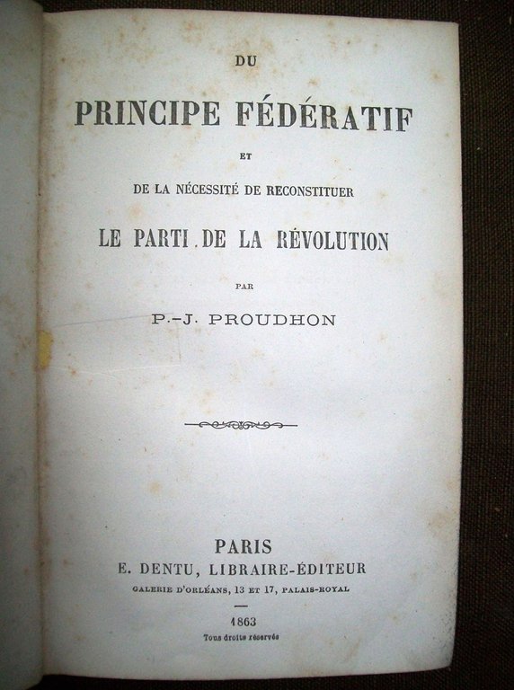 Du principe fédératif et de la nécessité de reconstituer le …