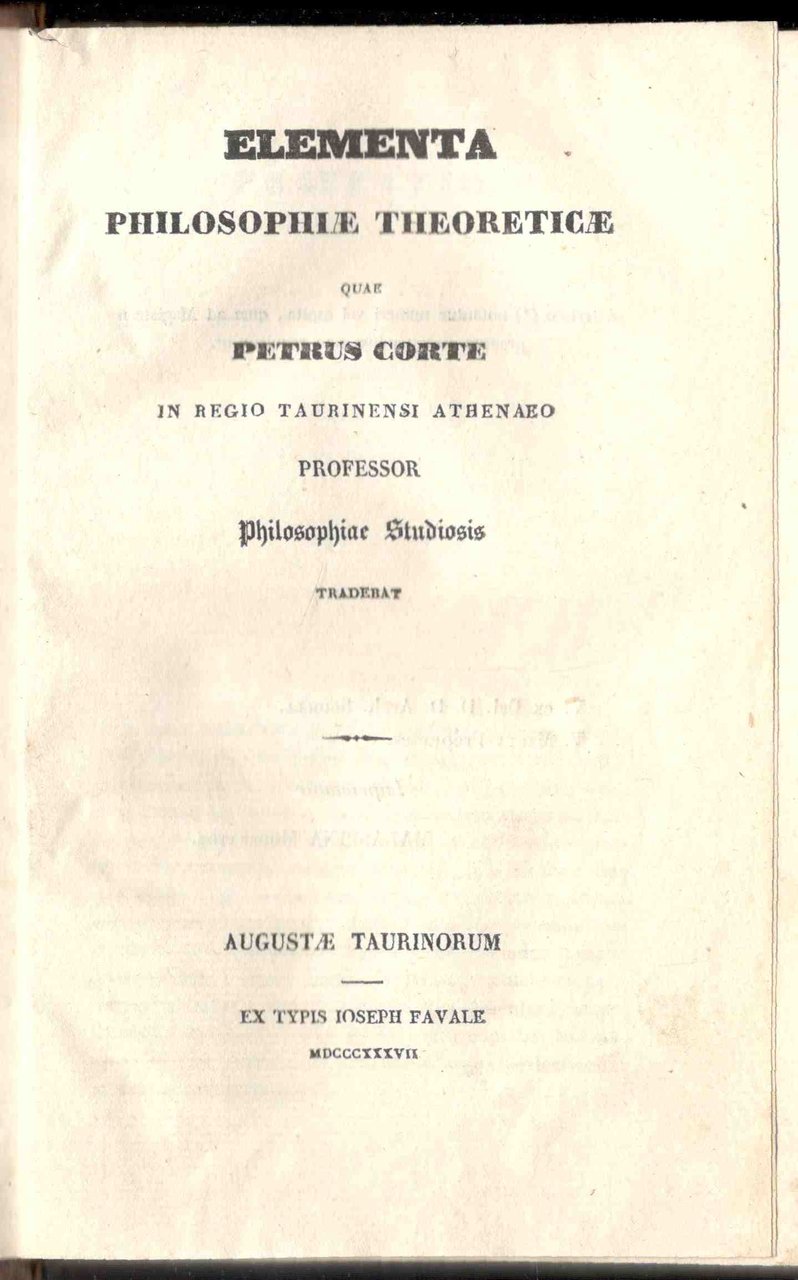 Elementa philosophiae theoreticae - Elementa Logices et metaphysices. (Due opere …