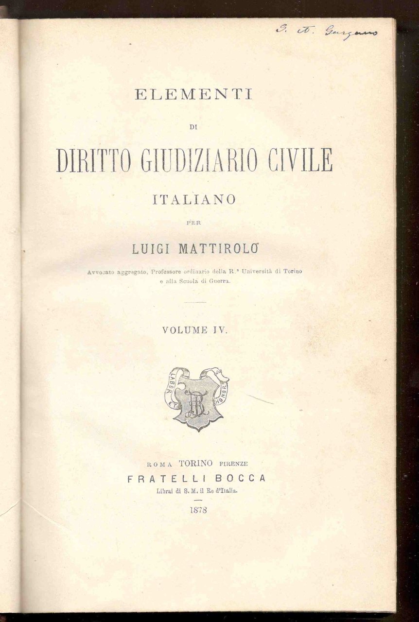 Elementi di Diritto Giudiziario Civile Italiano. Volume IV