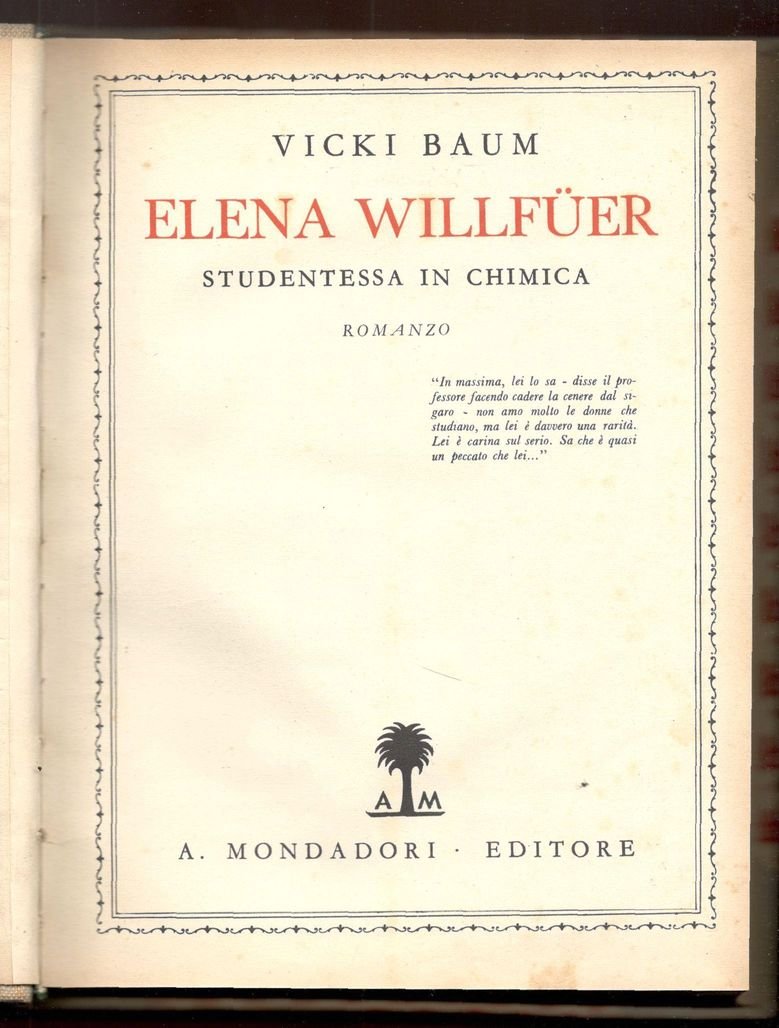 Elena Willfüer studentessa in chimica. Romanzo - La via del …