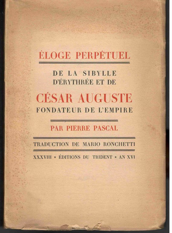 Éloge perpétuel de la Sibylle d'Érythrée et de César Auguste …