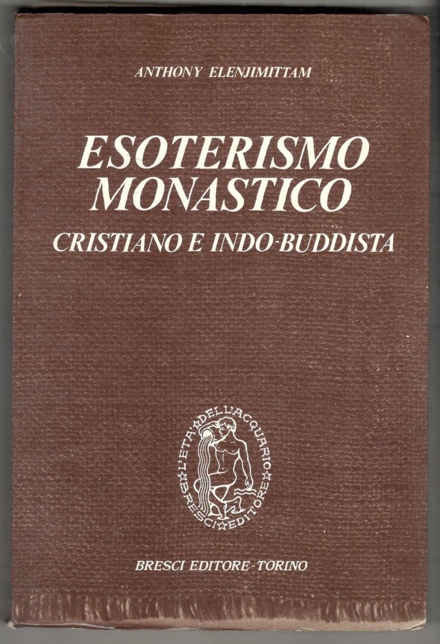 Esoterismo monastico cristiano indo-buddista