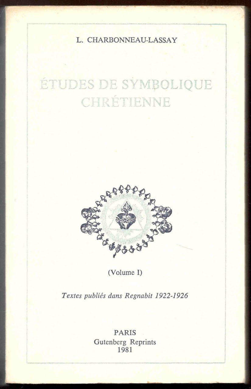 Études de symbolique chretienne (Iconographie et symbolique du coeur de …