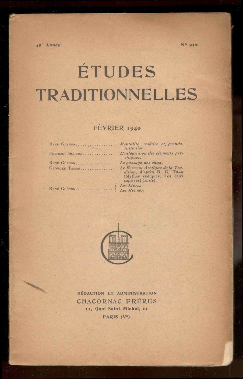 Études Traditionnelles. 45e année. Numero 242. Février 1940