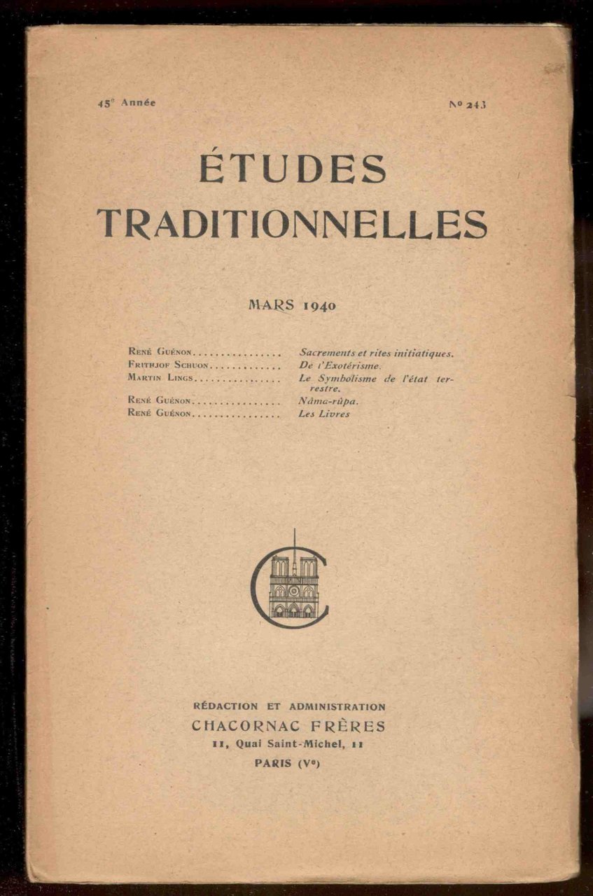 Études Traditionnelles. 45e année. Numero 243. Mars 1940
