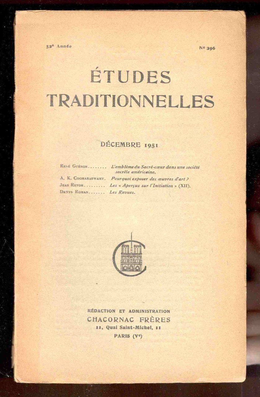Études Traditionnelles. 52e année. Numero 296. Décembre 1951