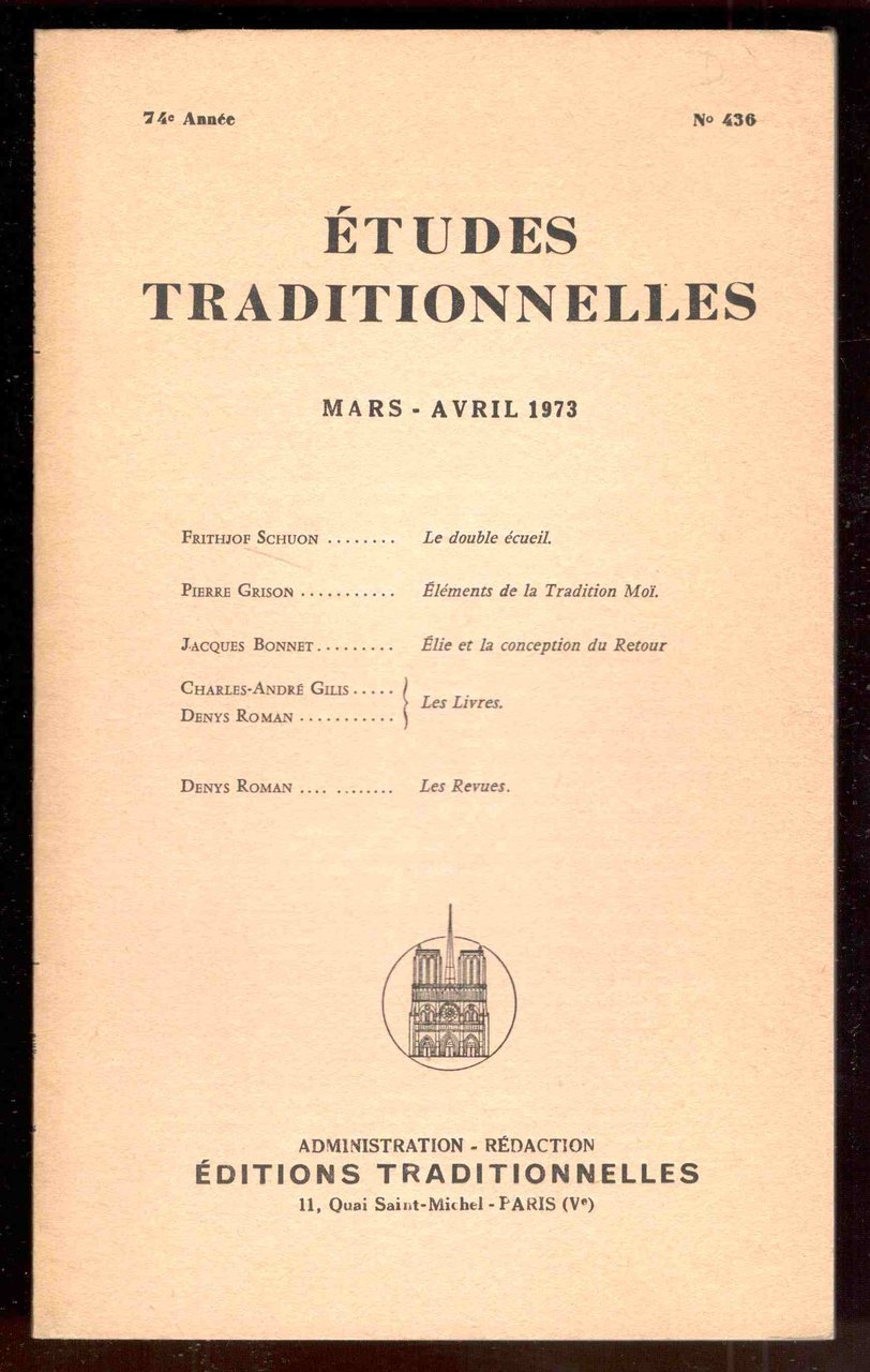 Études Traditionnelles. 74e année. Numero 436. Mars-Avril 1973