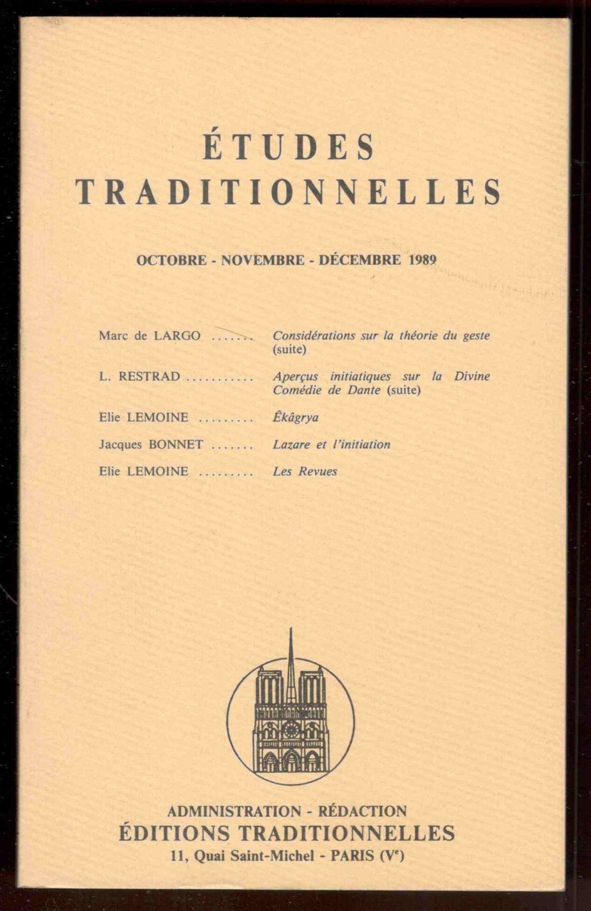 Études Traditionnelles. 90e année. Numero 506. Octobre-Novembre-Décembre 1989