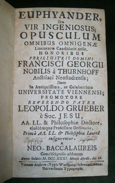 Euphyander, Seu Vir Ingenuosus, Opusculum Omnibus Omnigenae Literaturae Candidatis utile