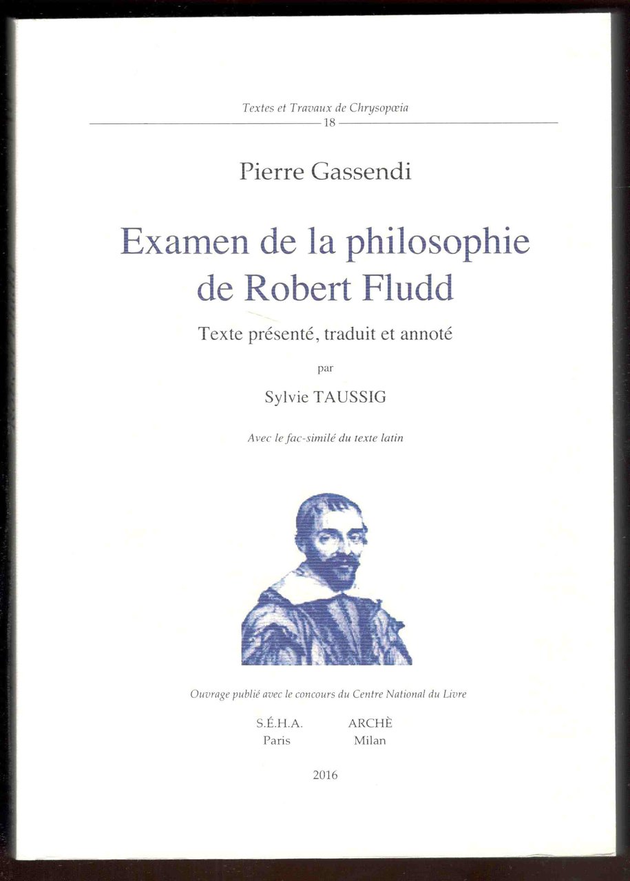 Examen de la philosophie de Robert Fludd. Avec le fac-similé …