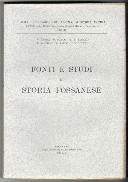 Fonti e studi di storia fossanese