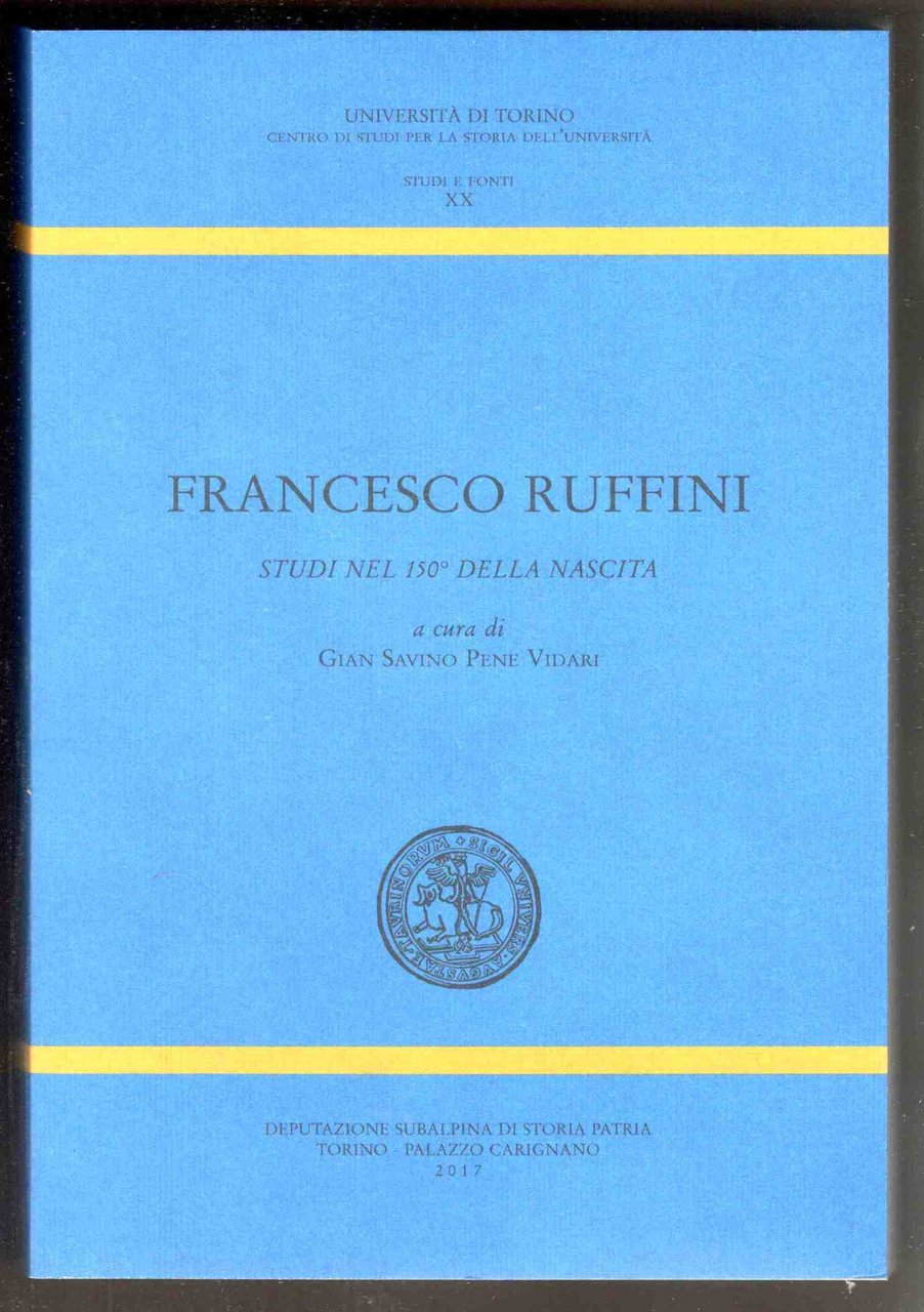 Francesco Ruffini. Studi nel 150° della nascita