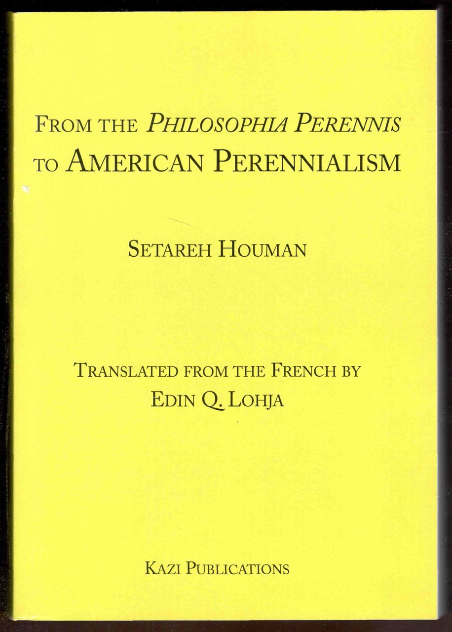 From the Philosophia Perennis to American Perennialism